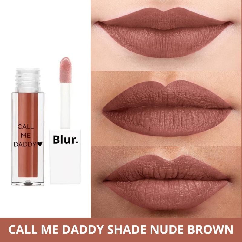 Buy Blur Call Me Daddy Nude Matte Liquid Lipstick Online
