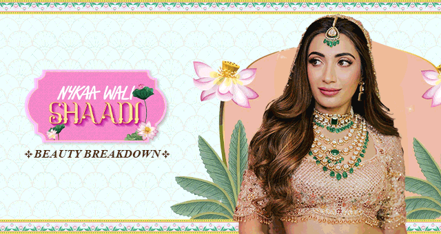 Brides, Beauty & A Whole Lot of Glam: The Ultimate Nykaa Wali Shaadi Beauty Breakdown
