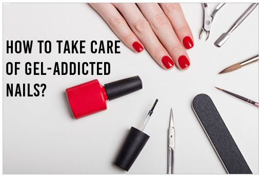 How to take care of gel addicted nails <br><h4>By Teresa Chen </h4> - 1