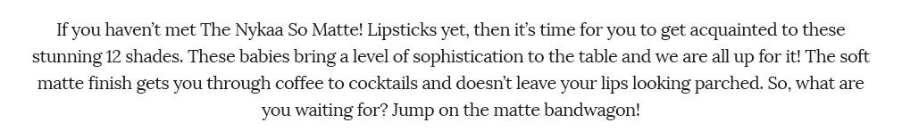 Say hello to Nykaa So Matte! Lipsticks - 13