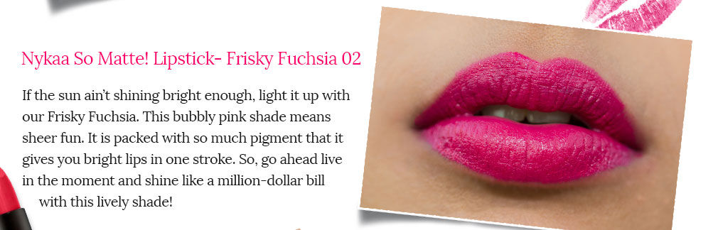 Say hello to Nykaa So Matte! Lipsticks - 15