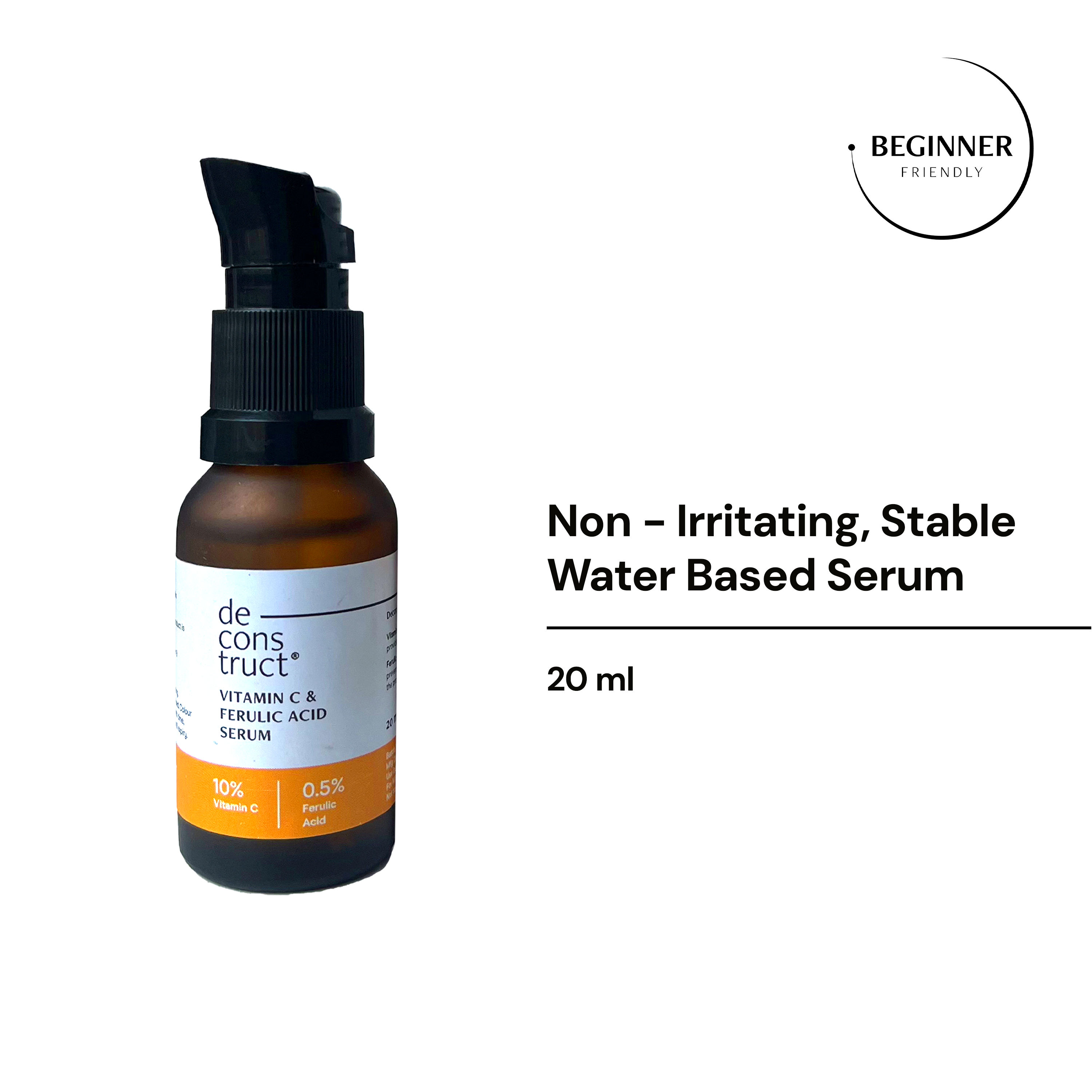 Deconstruct 10% Vitamin C Face Serum with 0.5% Ferulic Acid, for Glowing Skin, Beginner-friendly