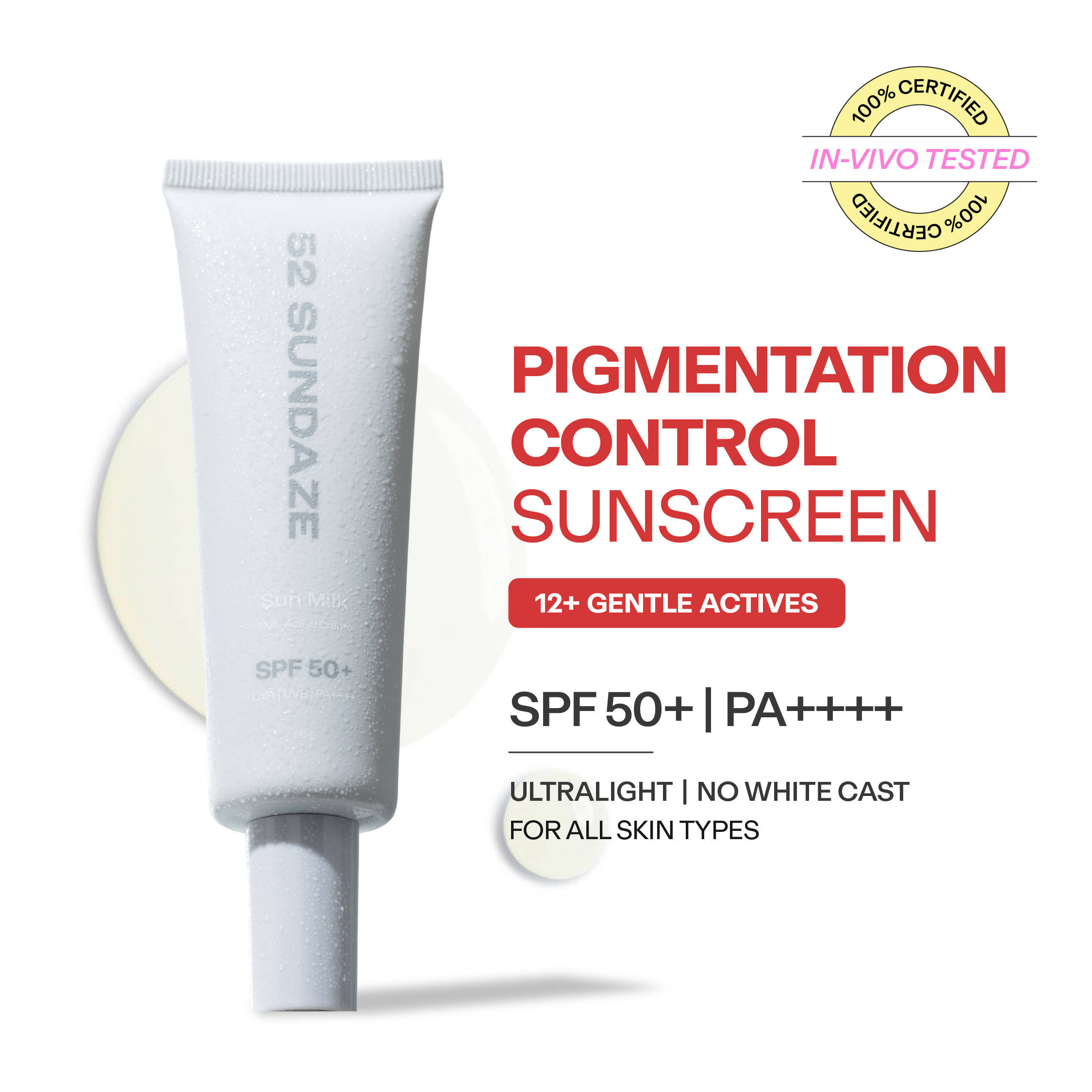 52 Sundaze Sun Milk Crème SPF 50+ PA++++ Sunscreen for Oily Skin