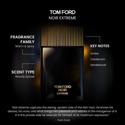 Extreme Eau De Parfum Tom Ford Noir Extreme Reviews Tom Ford Noir