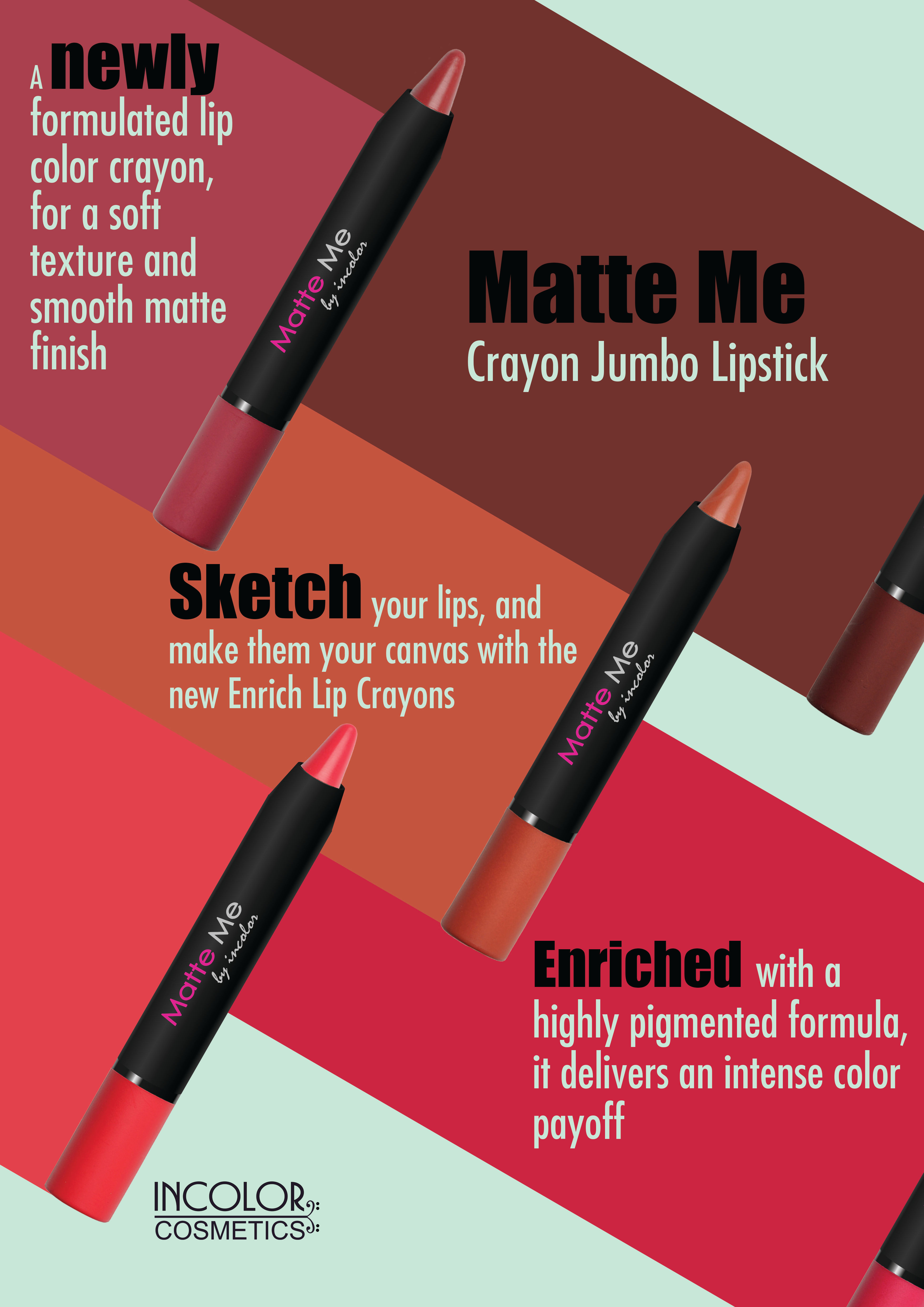 incolor matte me crayon lipstick