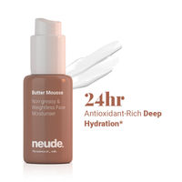 Neude Skin Non-Greasy Weightless Face Moistuirizer for Dry Skin - Butter Mousse