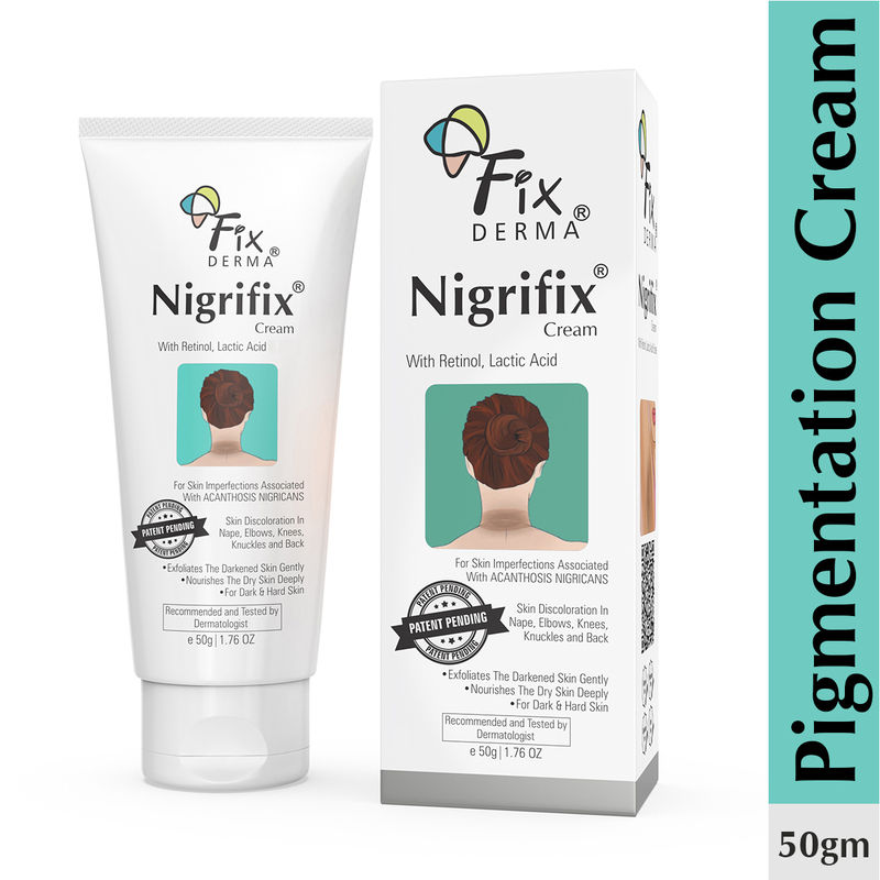 Fixderma Nigrifix Cream For Acanthosis Nigricans For Dark Neck, Ankles, Knuckles & Elbows