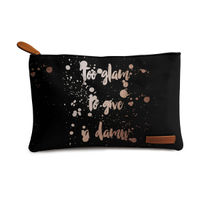 DailyObjects Too Glam To Give A Damn Black Regular Stash Pouch