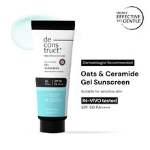 Deconstruct Oats & Ceramide Gel Sunscreen In Vivo Tested SPF 50 PA+++