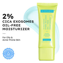 Hyphen 2% Cica Exosome Oil-Free Moisturizer 5% Niacinamide Controls Oil Non-sticky, Light Gel