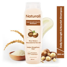 Naturali Daily Strength & Nourish Shampoo With Super Foods Rice Water Macadamia Nut Oil For Frizzy And Dry Hair Sulphate Free Shampoo For Women