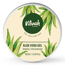 VILVAH Aloe Vera Gel - 100% Pure & Cold Pressed