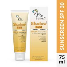 Fixderma Shadow AGel SPF 30 Sunscreen For Acne Prone Skin, NonOily, UVA UVB, Transparent Gel