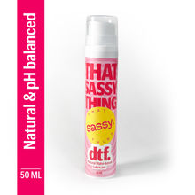 That Sassy Thing DTF Aloe-infused Water-based Lubricant, non-sticky & mess-free