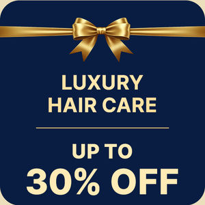Luxury Hair Care