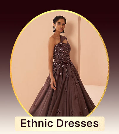 Ethnic Dresses