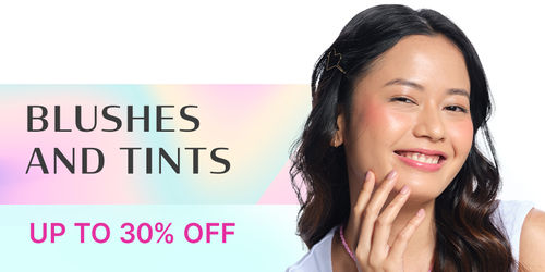 Blushes and Tints Up To 30% Off