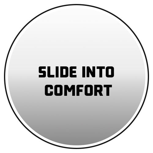 slide-into-comfort