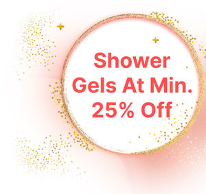 Shower Gels at min 25% off