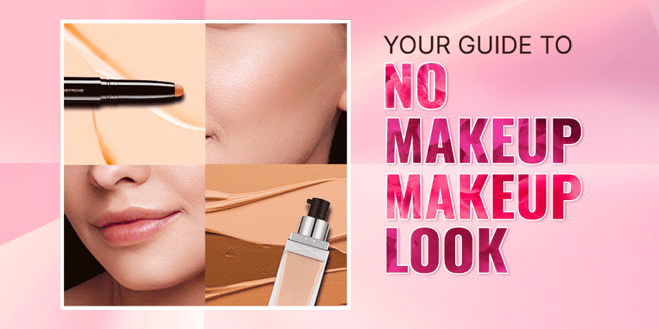 No Makeup Makeup Look