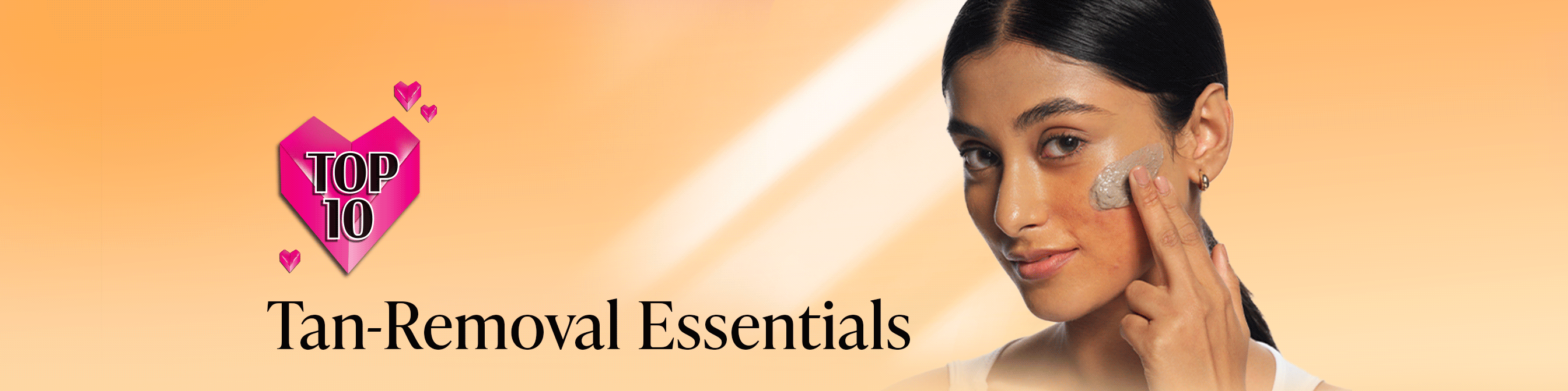 Top 10- Detanning 