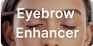 Eye Brow Enhancer