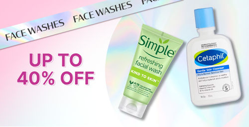 Face Washes Up To 40% Off