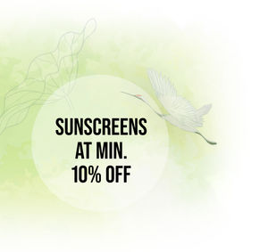 Sunscreens Minimum 10% Off