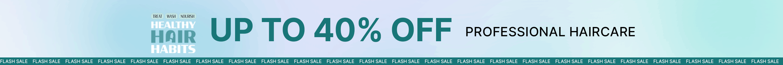 Professional Haircare Flash Sale 8th Oct 26 2-6PM