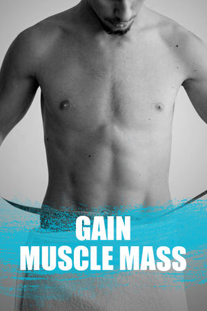 Gain Muscle Mass