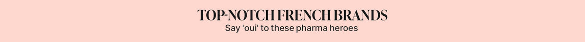 french-pharmacy.top-notch-french-brand-header 
