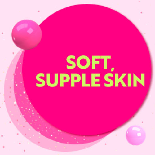 Soft, Supple Skin