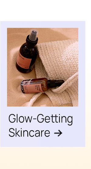 Glow-Getting Skincare